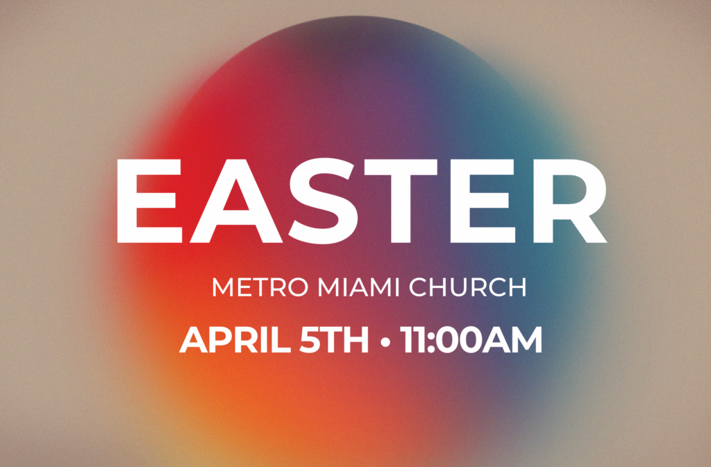 Metro Miami Church