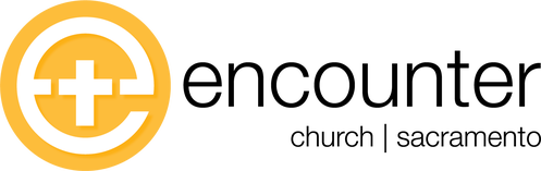 Encounter Church Sacramento