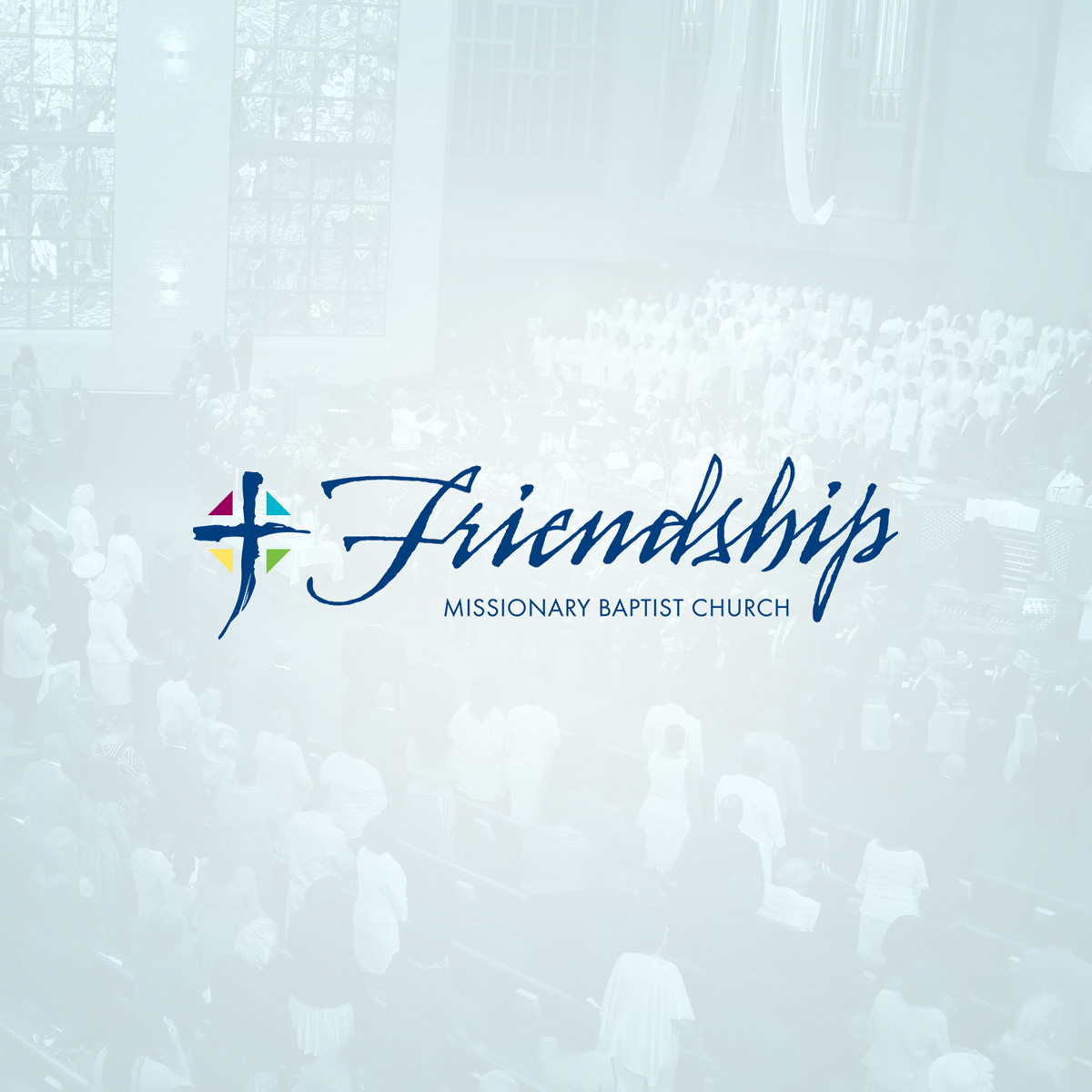 Friendship Missionary Baptist Church