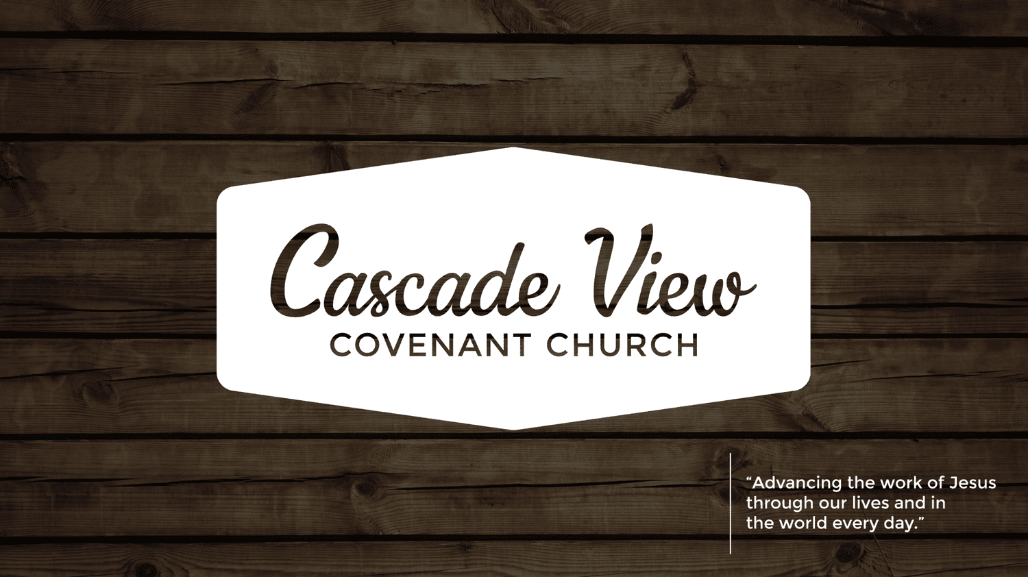 Cascade View Covenant Church