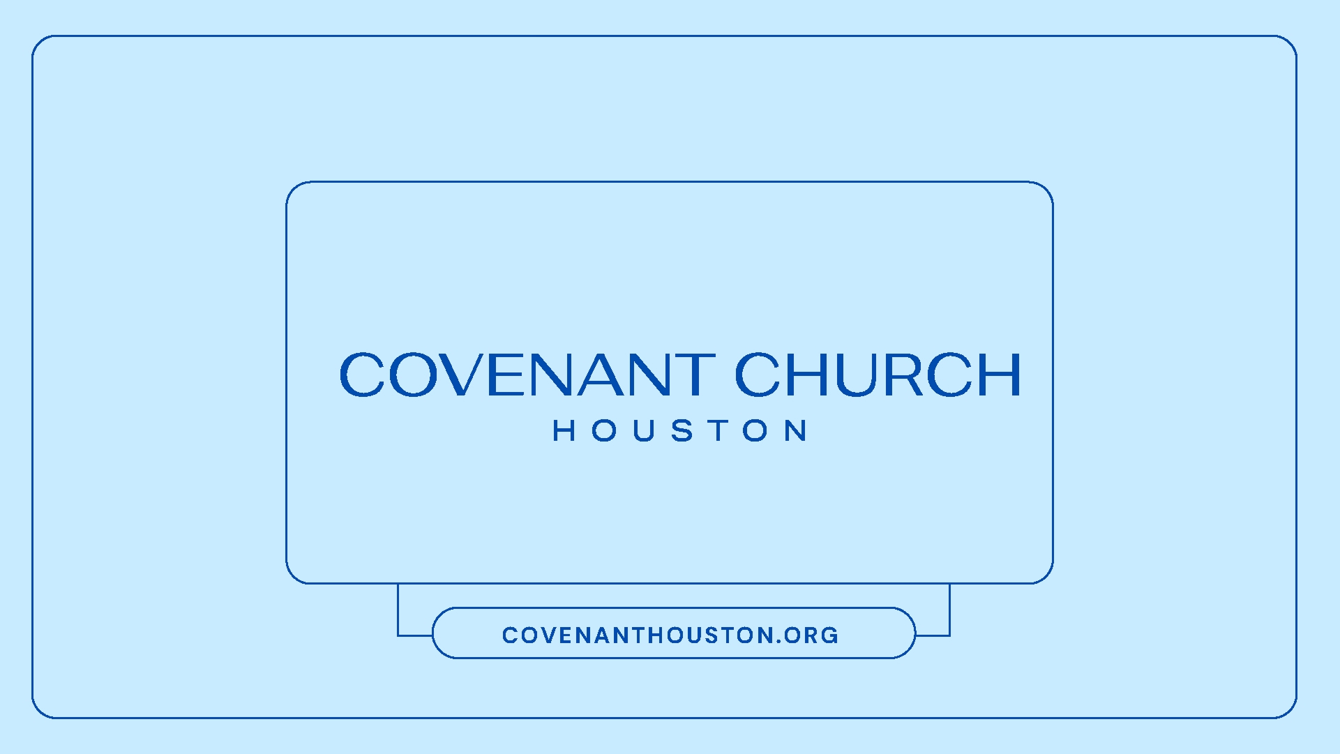 Covenant Church Houston