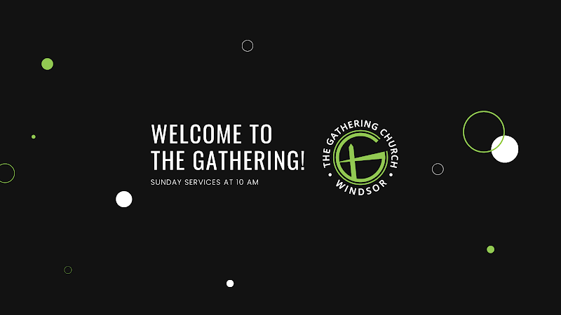 The Gathering Church Windsor