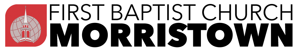 First Baptist Church of  Morristown