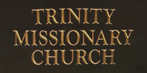 Trinity Missionary Church