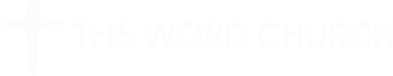 The Word Church