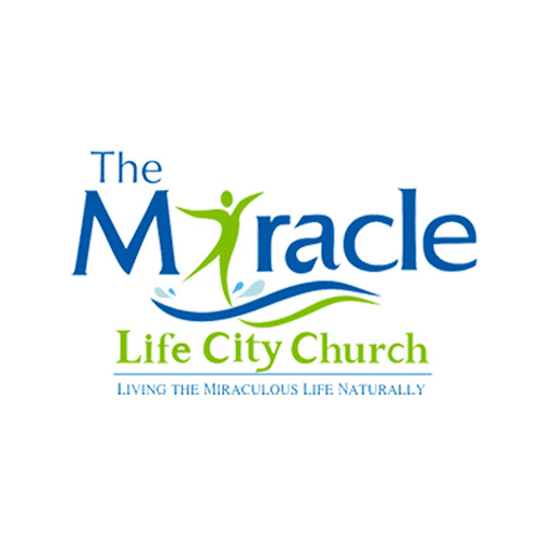 The Miracle Life City Church