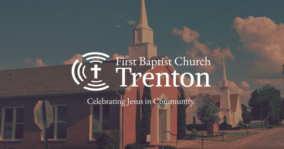 First Baptist Church of Trenton