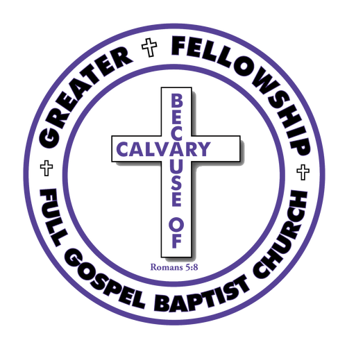 Greater Fellowship Full Gospel Baptist Church