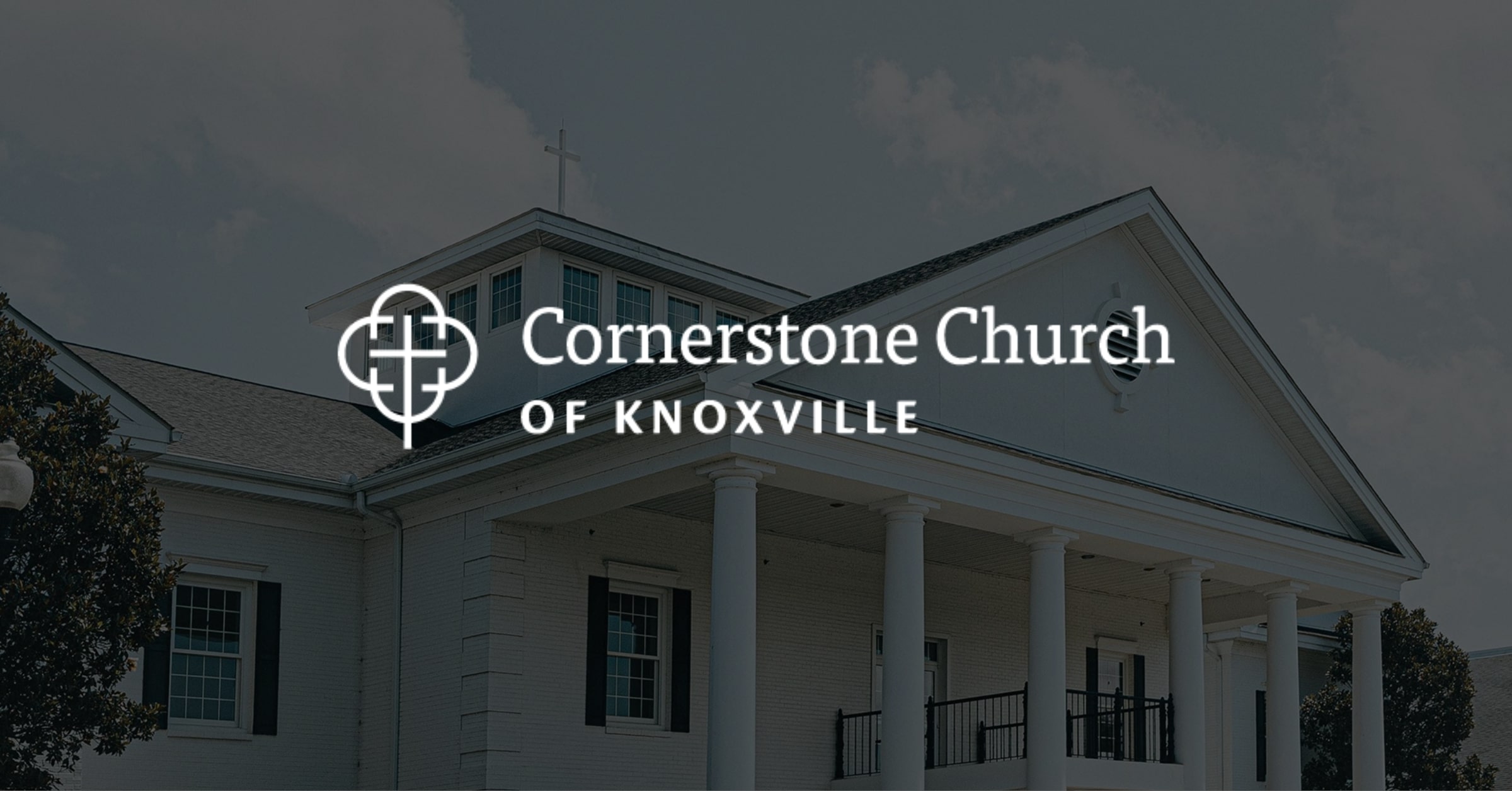 Cornerstone Church Of Knoxville