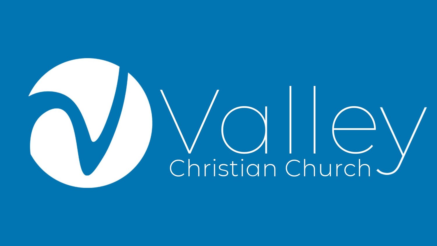 Valley Christian Church