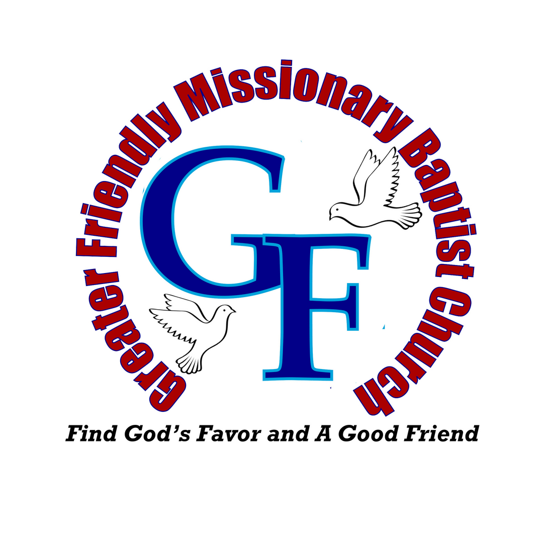 Greater Friendly Missionary Baptist Church