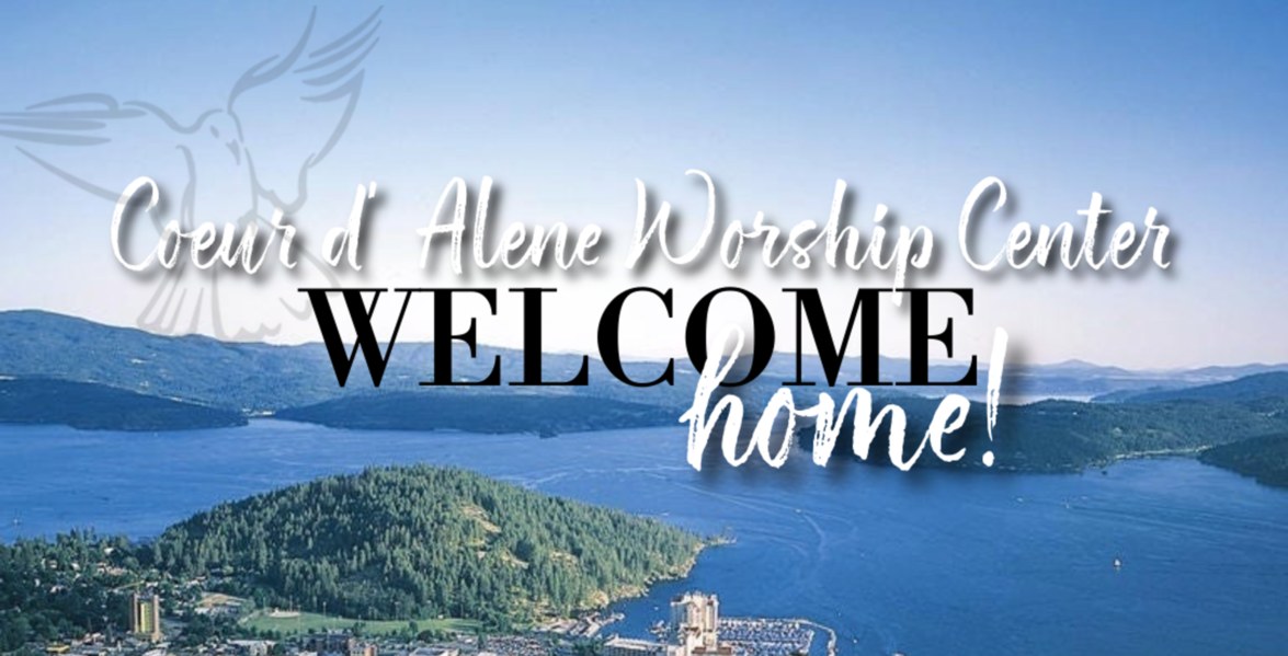 Coeur d Alene Worship Center