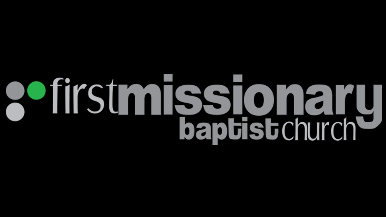 First Missionary Baptist Church