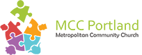 Metropolitan Community Church (MCC) of Portland