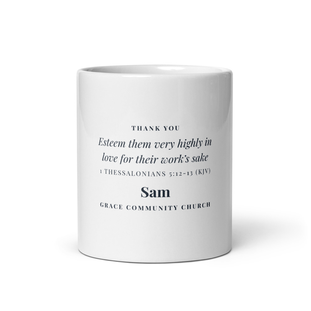 Esteemed in Love Staff Mug, 11 oz white glossy mug (front view)