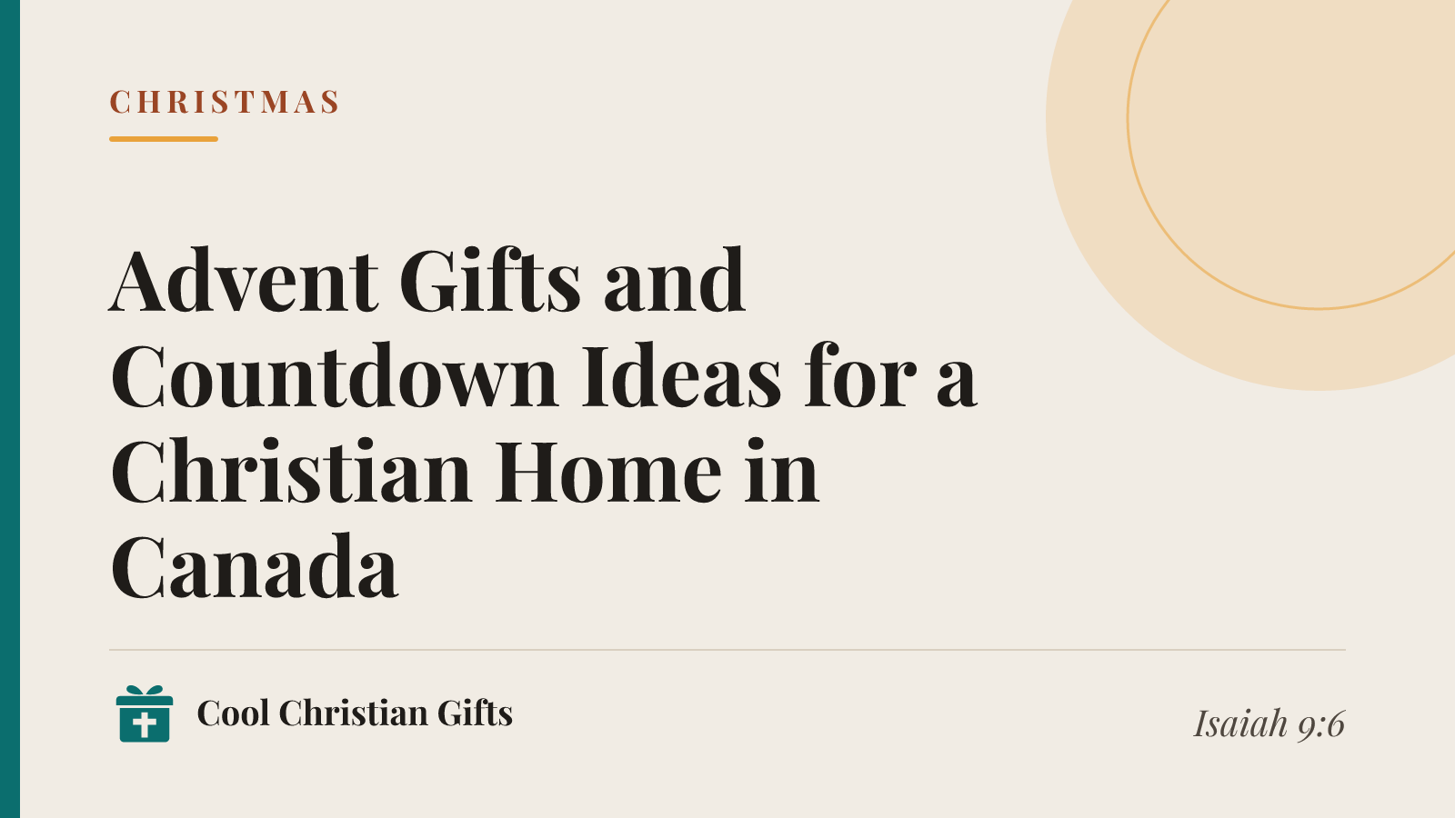 Christmas gift guide cover: Advent Gifts and Countdown Ideas for a Christian Home in Canada.