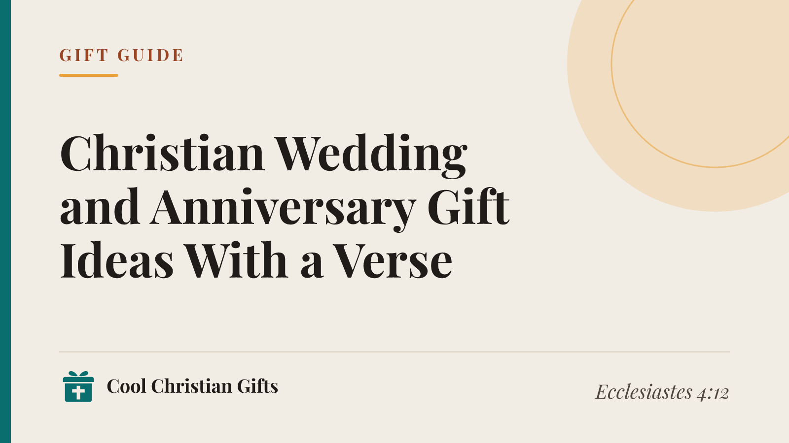 Gift guide cover: Christian Wedding and Anniversary Gift Ideas With a Verse.