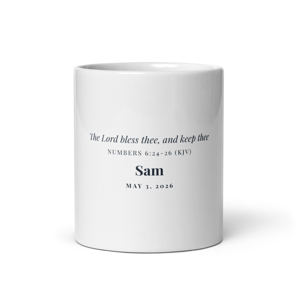 The Lord Bless You and Keep You Mug, 11 oz white glossy mug (front view)